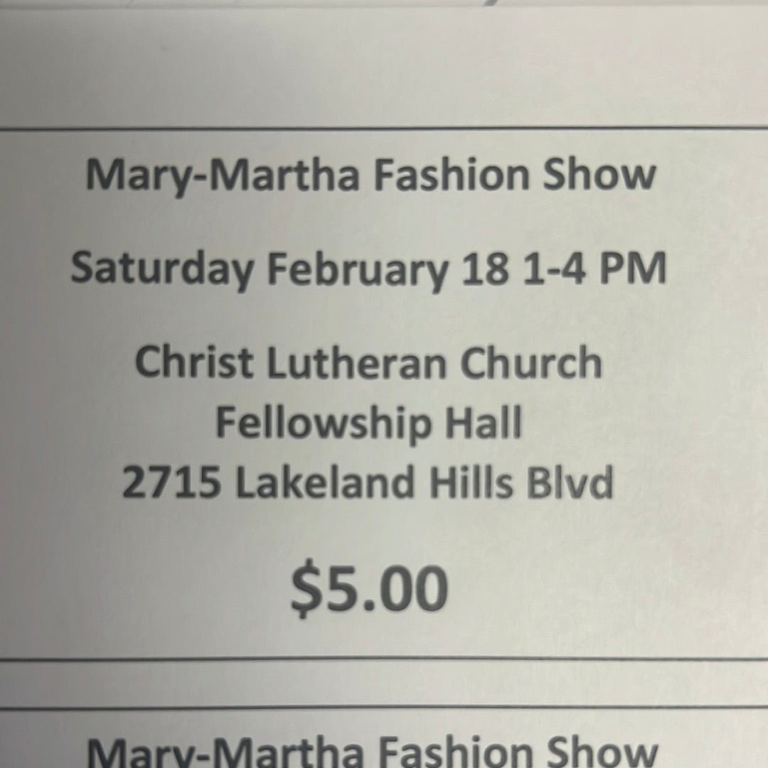 Christ Lutheran Fashion Show Ticket - Main & Monroe